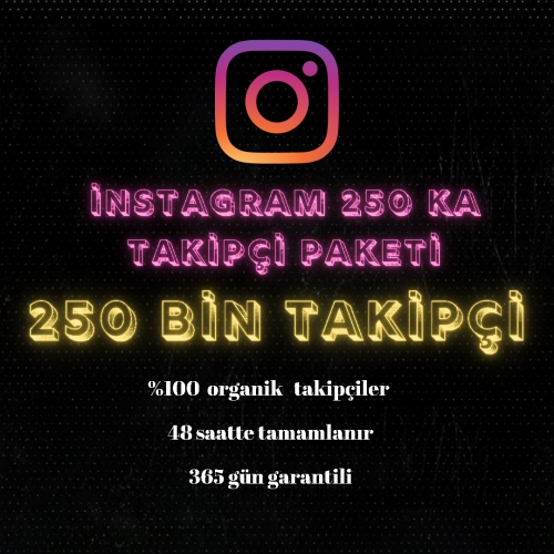  instagram 250 k takipçi paketi  365 gün garantili